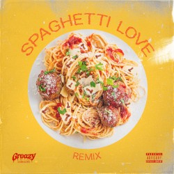 Spaghetti Love (Mizz Behave remix)