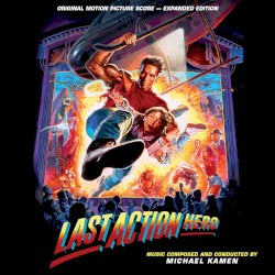 Last Action Hero (Original Score From the Motion Picture)