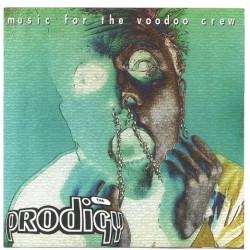 The Prodigy on Tour: Music for the Voodoo Crew