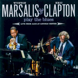 Play the Blues: Live From Jazz at Lincoln Center