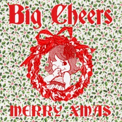 Big Cheers
