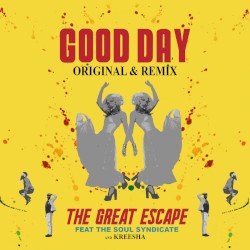 Good Day: Original & Remix