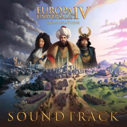 Europa Universalis IV: Domination (Original Game Soundtrack)
