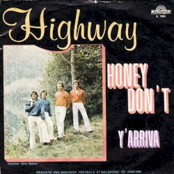 Honey Don’t / Y’arriva