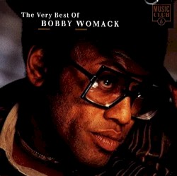 The Very Best of Bobby Womack 1968-1975