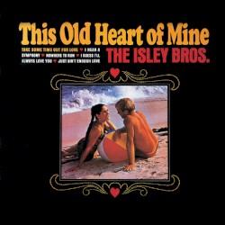 This Old Heart of Mine