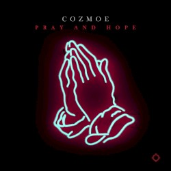 Pray and Hope