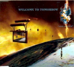 Welcome to Tomorrow (Are You Ready?)