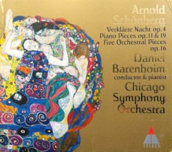 Verklärte Nacht op. 4 / Piano Pieces op. 11 & 19 / Five Orchestral Pieces op. 16