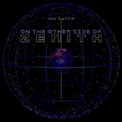On the Other Side of Zenith