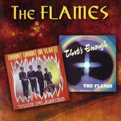 Ummm! Ummm! Oh Yeah!!! / That's Enough