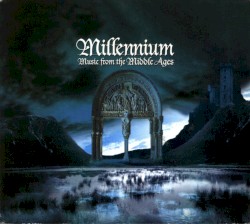 Millennium: Music from the Middle Ages