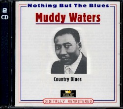 Nothing But The Blues