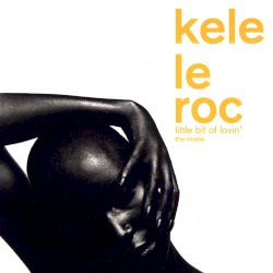 Little Bit of Lovin' (The Mixes)