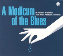 A Modicum of the Blues