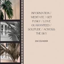 Information / Meditate / Get Funky / Love Guaranteed / Solitude / Across the Sky