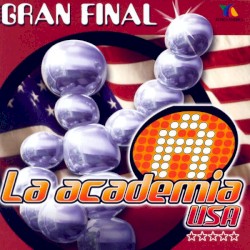 La Academia USA Gran Final