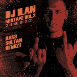 Clubbers Guide Mixtape Vol. 2