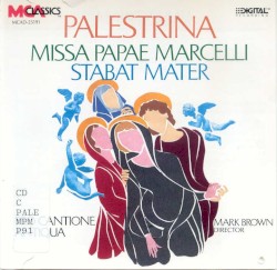 Missa Papae Marcelli / Stabat Mater