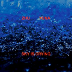 Sky Is Crying