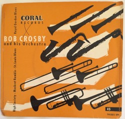 Bob Crosby and His Orchestra