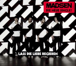 Lass die Liebe regieren