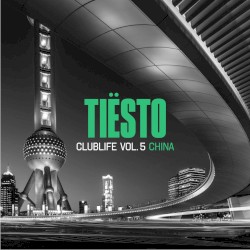 Clublife, Vol. 5: China