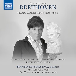 Piano Concertos Nos. 2 & 5 (Arr. V. Lachner for Piano & String Quintet)