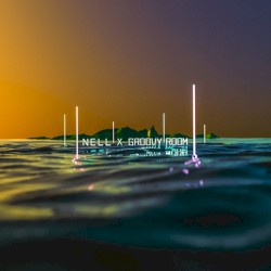 NELL X GROOVYROOM