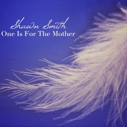 One Is for Your Mother