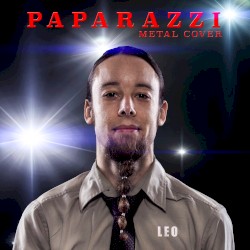 Paparazzi (Metal Cover)