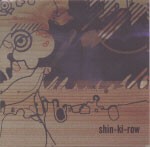 Shin-Ki-Row