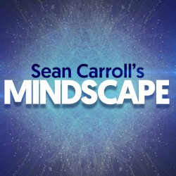 Sean Carroll's Mindscape 2026-04-05, “AMA | April 2026”