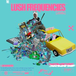 Lush Frequencies
