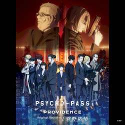 PSYCHO-PASS PROVIDENCE Original Soundtrack