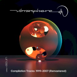 Compilation Tracks, 1999–2007