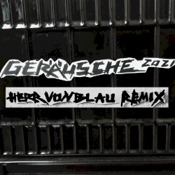 GerÀusche 2021 (HERR VON BLAU Remix)