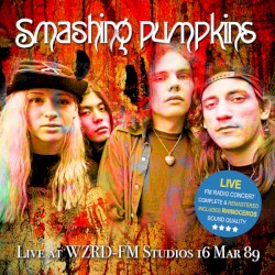 Live at WZRD‐FM Studios 16 Mar 89 (remastered)