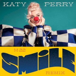 Smile (M‐22 remix)