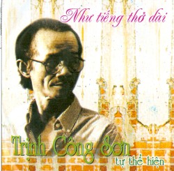 Trịnh Công Sơn Tự Thể Hiện