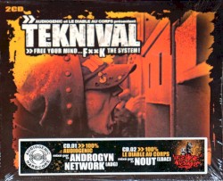 Teknival (Free Your Mind…f××k the System!)