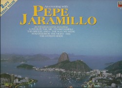 An Evening with Pepe Jaramillo