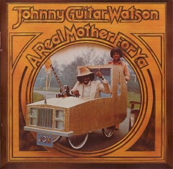 A Real Mother for Ya