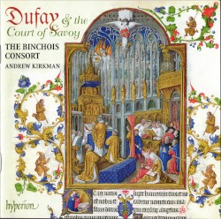 Dufay & the Court of Savoy