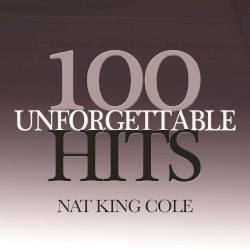 100 Unforgettable Hits