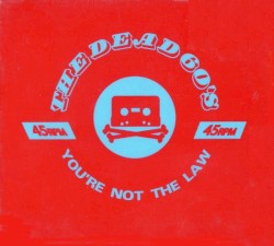 You're Not The Law