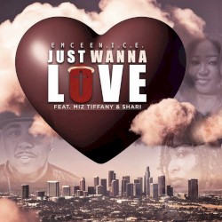 Just Wanna Love