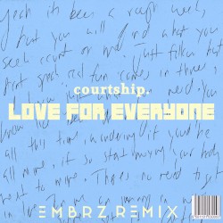 Love for Everyone (EMBRZ remix)