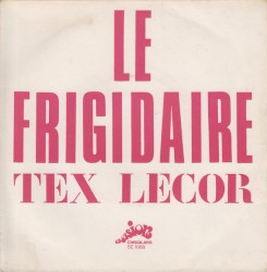 Le Frigidaire / Quand viendra le temps