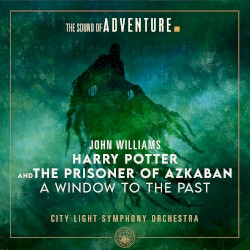 Harry Potter and the Prisoner of Azkaban (A Window to the Past)